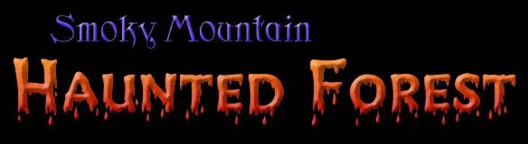 Smoky Mountain Haunted Forest